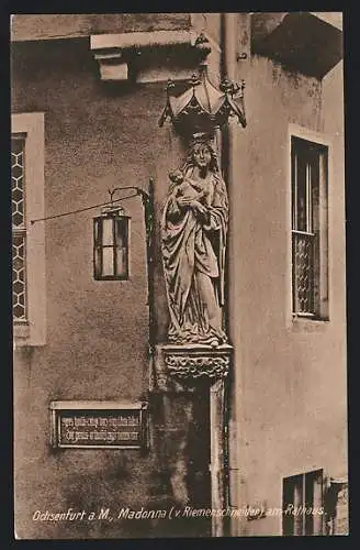 AK Ochsenfurt a. M., Madonna v. Riemenschneider am Rathaus