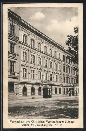 AK Wien, Vereinshaus des Christlichen Vereins junger Männer, Neubaugürtel 26