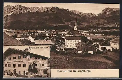 AK Kössen, Ortsansicht mit Kaisergebirge und Gasthof zur Post