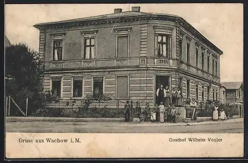 AK Wachow, Partie am Gasthof Wilhelm Vogler