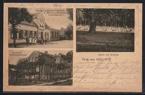 AK Sollnitz, Gasthof z. Kaiser Friedrich W. Schrödter, Försterei Schillingsbusch