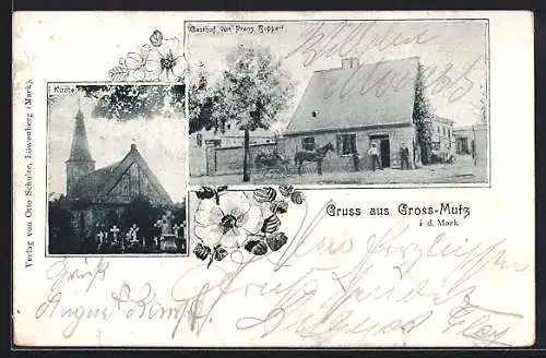 AK Gross-Mutz i. d. Mark, Kirche und Gasthof von Franz Ruppert
