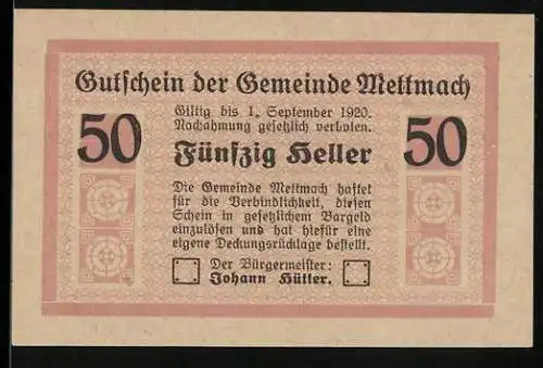 Notgeld Mettmach 1920, 50 Heller, Text mit Gültigkeitsdatum und Ornamenten