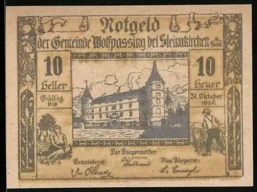 Notgeld Wolfpassing bei Steinakirchen 1920, 10 Heller, Schlossansicht und bäuerliche Szenen