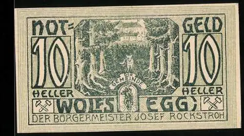 Notgeld Wolfsegg 1922, 10 Heller, Waldlandschaft mit Gemeindegebäude und Bergmannswerkzeuge