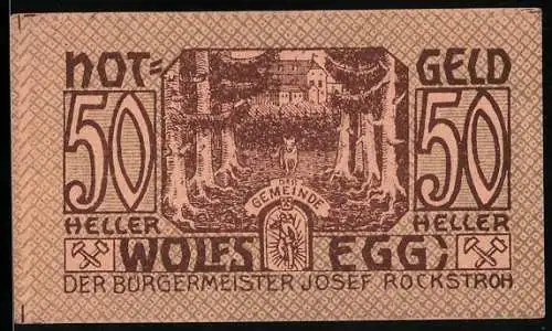 Notgeld Wolfsegg 1922, 50 Heller, Waldlandschaft mit Gebäude, Bürgermeister Josef Rockstroh