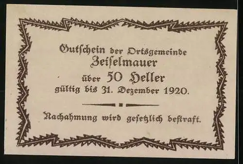 Notgeld Zeiselmauer 1920, 50 Heller, Zickzackmusterrahmen und Textangaben zur Gültigkeit