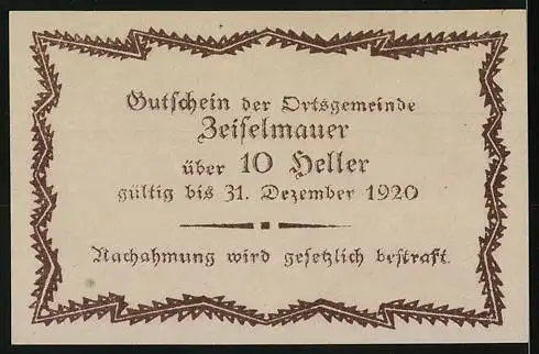 Notgeld Zeiselmauer 1920, 10 Heller, Zickzack-Rahmen und Schrift