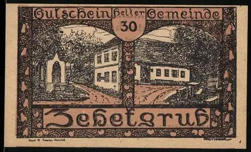 Notgeld Zehetgrub 1920, 30 Heller, ländliche Gebäude und Landschaft, Franz Mittergeber und Josef Ebner