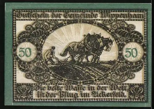 Notgeld Wippenham 1920, 50 Heller, Pflügender Bauer mit Pferden vor Sonnenaufgang