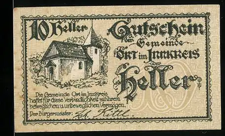 Notgeld Ort im Innkreis 1920, 10 Heller, Kirche und Text mit Unterschrift des Bürgermeisters