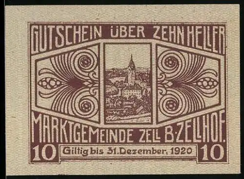 Notgeld Zell b. Zellhof 1920, 10 Heller, Stadtansicht und dekorative Muster