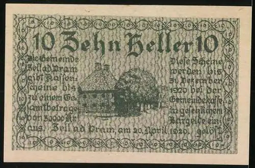 Notgeld Zell a. d. Pram 1920, 10 Heller, Wappen und Haus mit Baum im Hintergrund