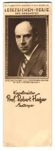 Lesezeichen Atelier Fayer, Wien, Portrait Prof. Robert Heger, Kapellmeister der Staatsoper