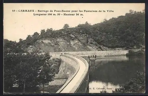 AK Carmaux, Barrage de Font-Bonne pur les Fontaines de la Ville