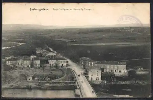 AK Labruguière, Pont Guillemet et Route de Castres