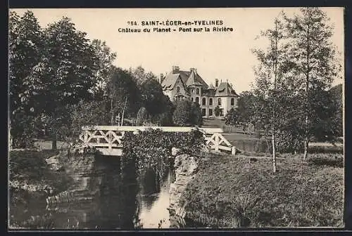 AK Saint-Léger-en-Yvelines, Chateau du Planet, Pont sur la Riviére