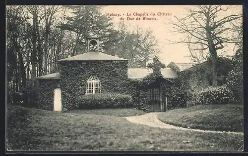 AK Aulnay, La Chapelle du Chateau de Duc de Bisaccia