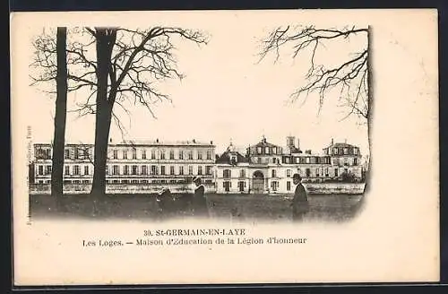 AK St-Germain-en-Laye, Les Loges, Maison d`Education de la Légion d`honneur