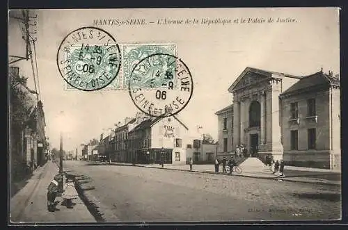 AK Mantes-s-Seine, L`Avenue de la République et le Palais de Justice