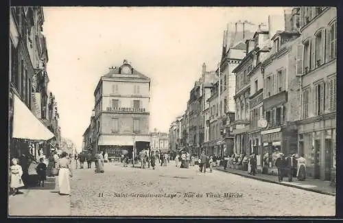 AK Saint-Germain-en-Laye, Rue du Vieux Marché