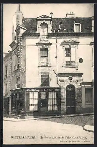 AK Mantes-la-Jolie, Ancienne Maison de Gabrielle d`Estrée