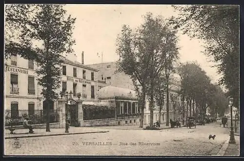 AK Versailles, Rue des Réservoirs, Hôtel des Réservoires