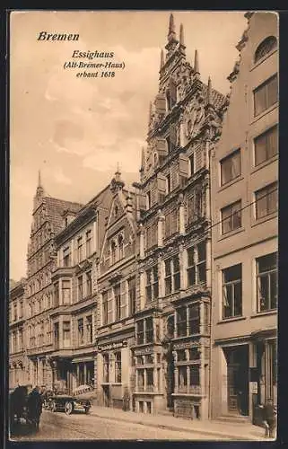 AK Bremen, Blick auf das Essighaus (Alt-Bremer-Haus) erbaut 1618