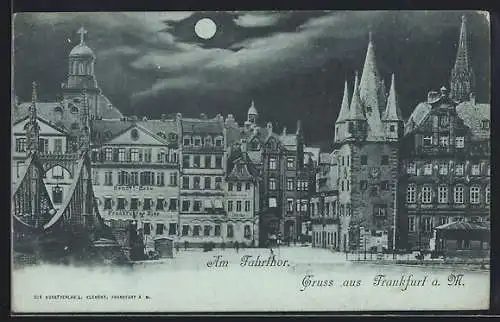 Mondschein-AK Alt-Frankfurt, Am Fahrtor