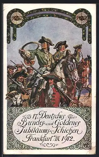 Künstler-AK Frankfurt a. Main, 17. Deutsches Bundes & Goldenes Jubiläums-Schiessen 1912