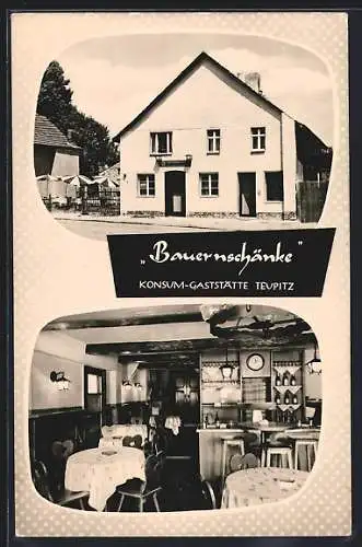 AK Teupitz, Gasthaus Bauernschänke, Aussen- und Innenansicht