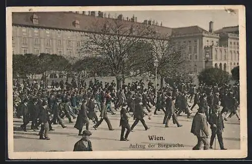 AK Wien, Aufzug der Burgwache