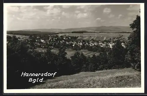 AK Hannersdorf /Bgld., Gesamtansicht vom Berg aus