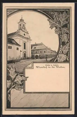 AK Wösendorf in der Wachau, Kirche u. Schule