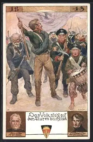 Künstler-AK Arndt und Körner, das Volk steht auf der Sturm bricht los