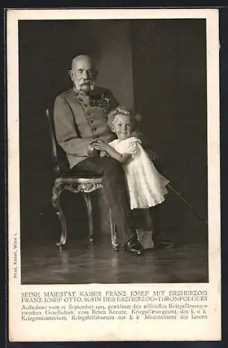 AK Seine Majestät Kaiser Franz Josef I. von Österreich mit Erzherzog Franz Josef Otto, Rotes Kreuz