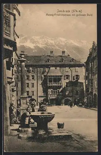 AK Innsbruck, Herzog-Friedrichstrasse mit goldenem Dachl