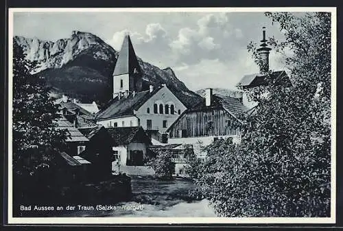 AK Bad Aussee an der Traun, Ortspartie mit Kirche