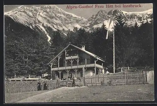 AK Innsbruck, Alpengasthof Frau Hitt