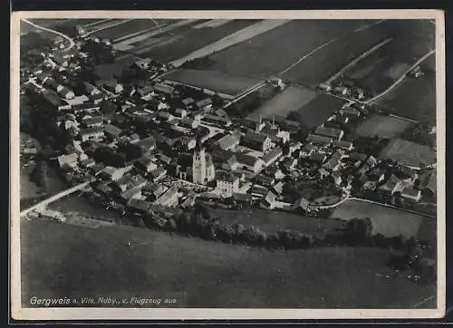 AK Gergweis a. Vils, Fliegeraufnahme der Ortschaft