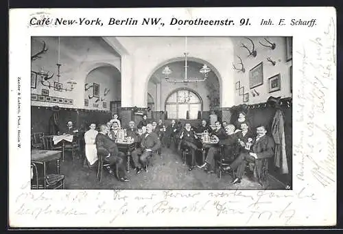 AK Berlin, Cafe New-York E. Scharff, Dorotheenstrasse 91, Innenansicht mit Gästen