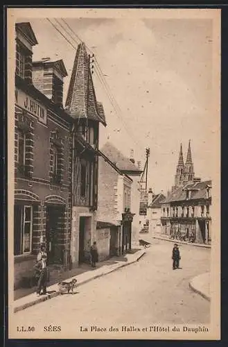 AK Sées, La Place des Halles et l`Hotel du Dauphin