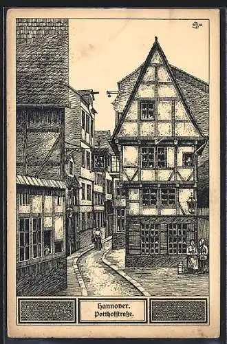 Künstler-AK Hannover, Fachwerkhäuser in der Potthofstrasse