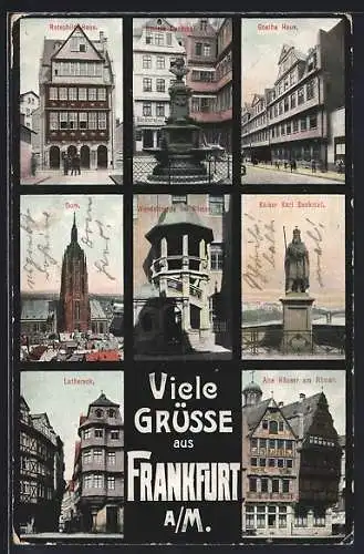 AK Alt-Frankfurt, Rotschild-Haus, Stoltze-Denkmal, Goethe-Haus, Dom, Wendeltreppe im Römer, Luthereck