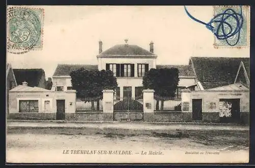 AK Le Tremblay-sur-Mauldre, La Mairie