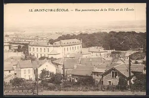 AK Saint-Cyr-L`École, Vue panoramique de la Ville et de l`École