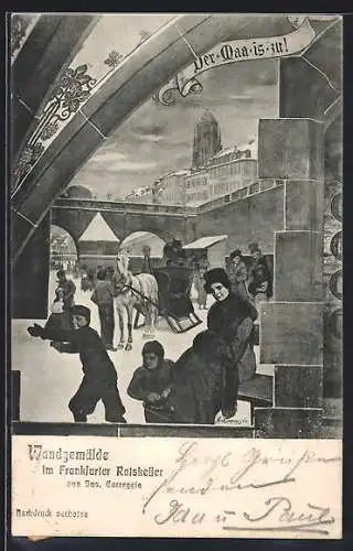 AK Frankfurt a. M., Wandgemälde im Gasthaus Frankfurter Ratskeller: Frau und Kinder vor Pferdeschlitten im Winter