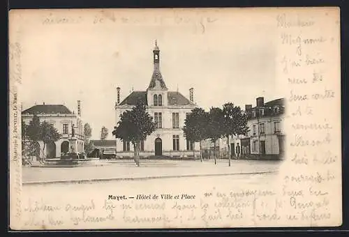 AK Mayet, Hôtel de Ville et Place