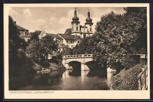 AK Donaueschingen, Leopoldsbrücke