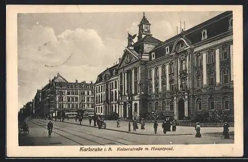 AK Karlsruhe i. B., Kaiserstrasse mit Hauptpost